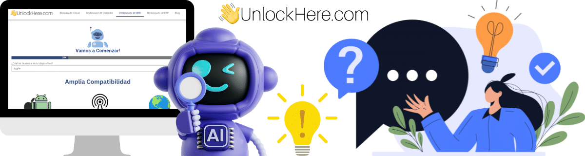 Acerca del desbloqueo con UnlockHere: Preguntas frecuentes 
