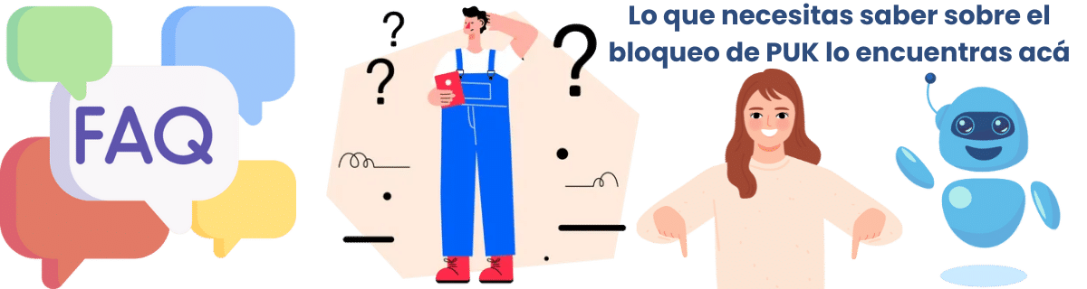 FAQ: Preguntas frecuentes sobre el PIN y PUK en tu SIM