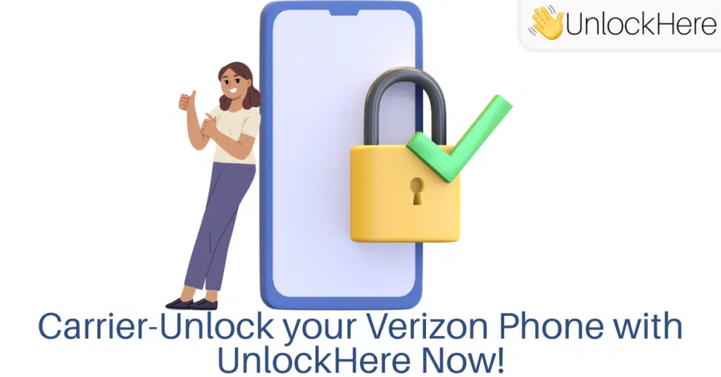 Learn how to Unlock Verizon Phones with the Best SIM Lock Removal Service!