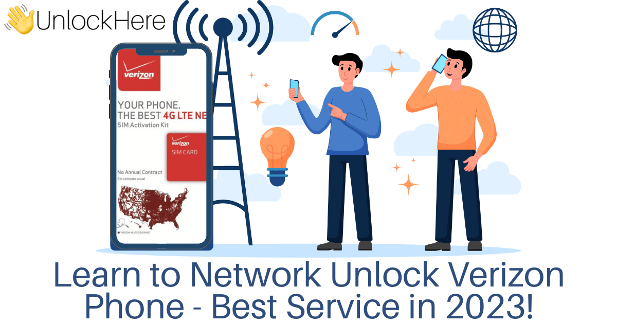 Learn to Network Unlock Verizon Phone Best Service in 2024