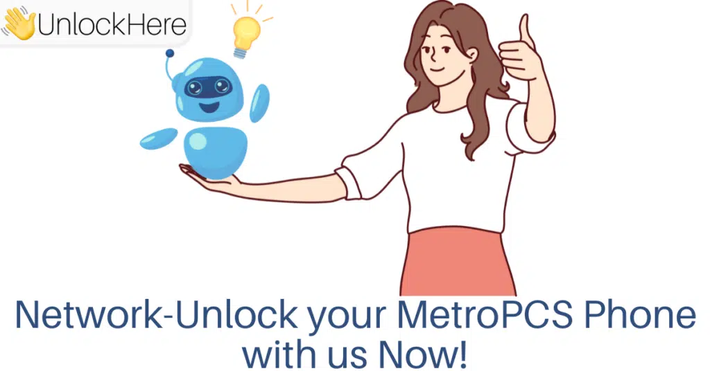 Permanently Unlock MetroPCS Phone with UnlockHere's Device Unlock Service!
