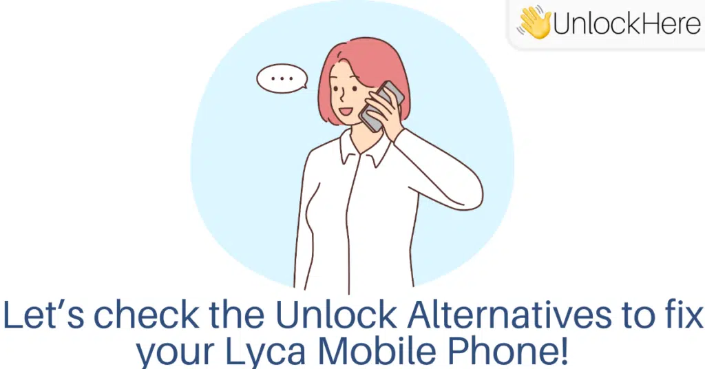 Can LycaMobile unlock my Phone? Should I contact the Manufacturer instead?