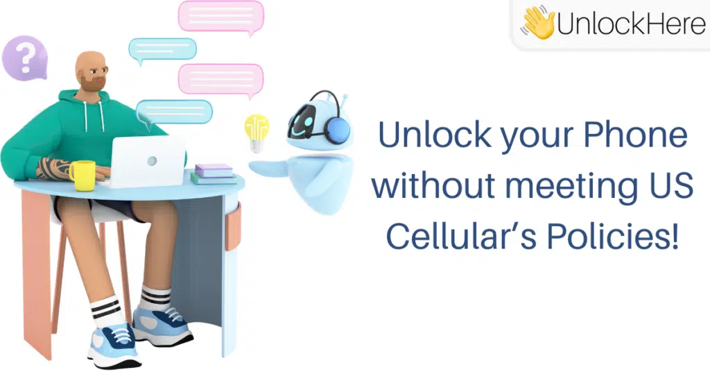 Unlocking a US Cellular Phone with the Carrier vs. with UnlockHere