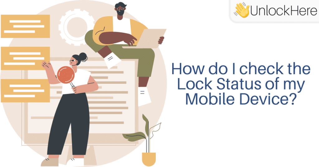 How do I check the Lock Status of my Mobile Device?