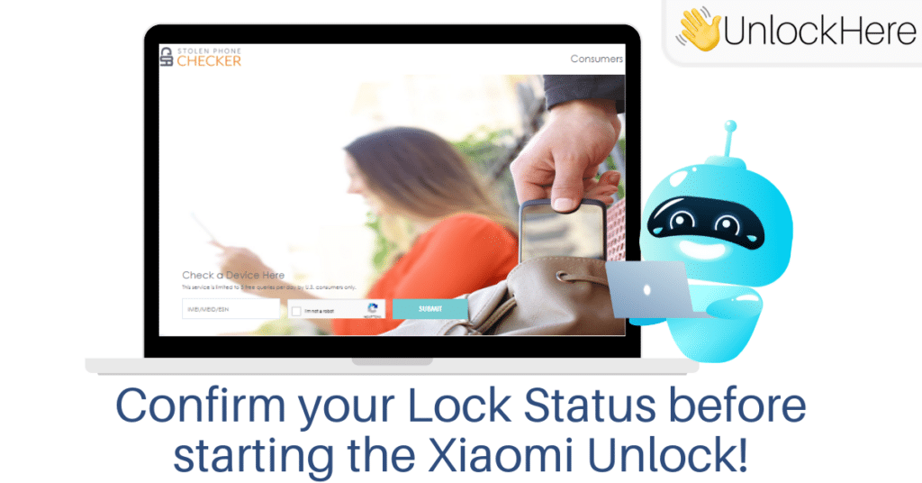 IMEI Check Services: Confirm the Lock Status before starting the Xiaomi Unlock!