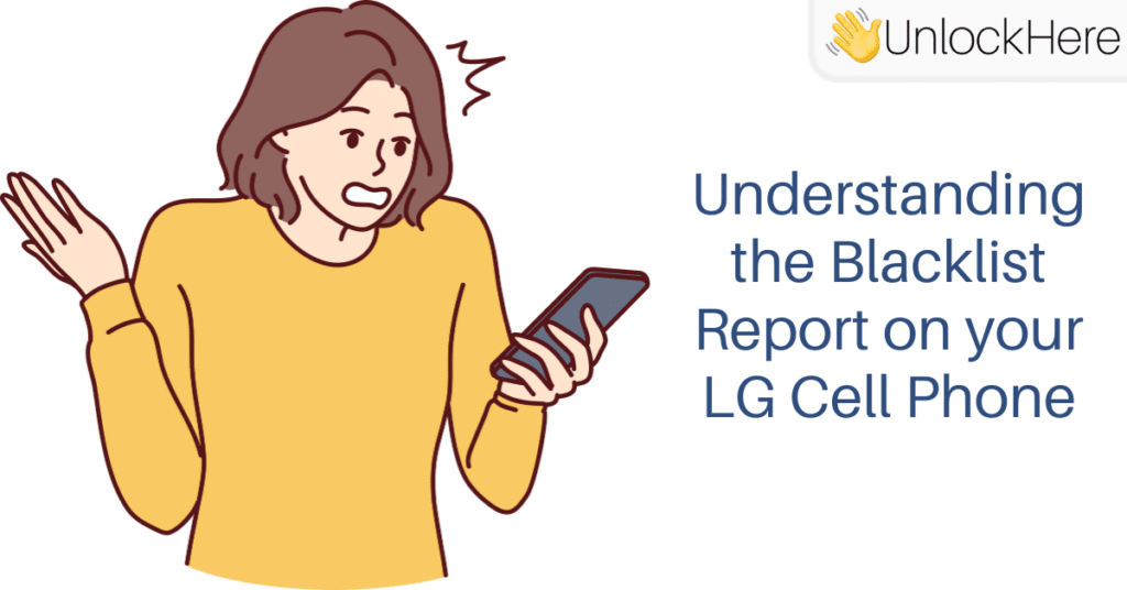 Understanding the Blacklist Report on your LG Cell Phone