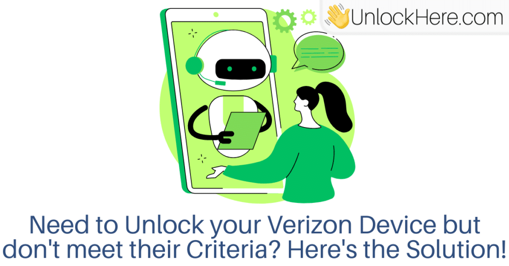 Unlock your Device without the Verizon Unlock Policy