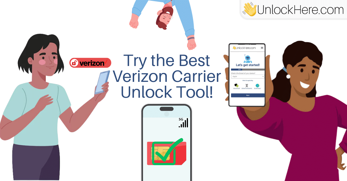 How to Verizon Carrier Unlock your Phone with UnlockHere!